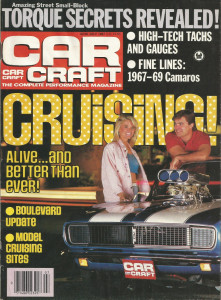 CAR CRAFT 1987 JULY - BOSS 351, CRUISING, VETTES, 6-PAK